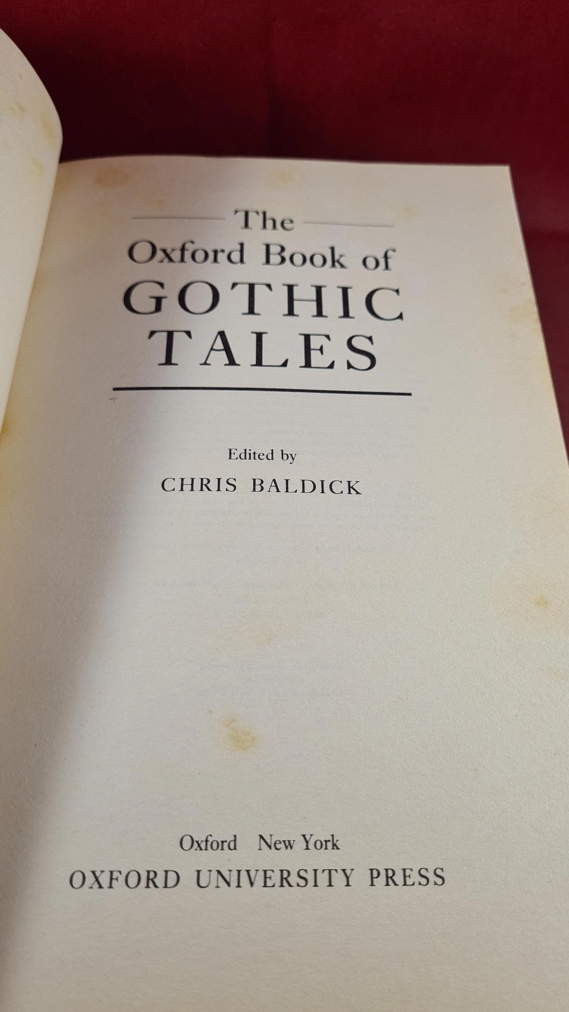 Chris Baldick - Gothic Tales, Oxford Press, 1993, Paperbacks