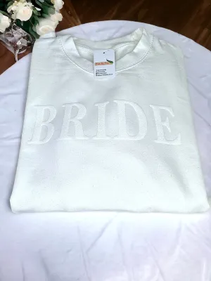 Embossed Bride Sweatshirt