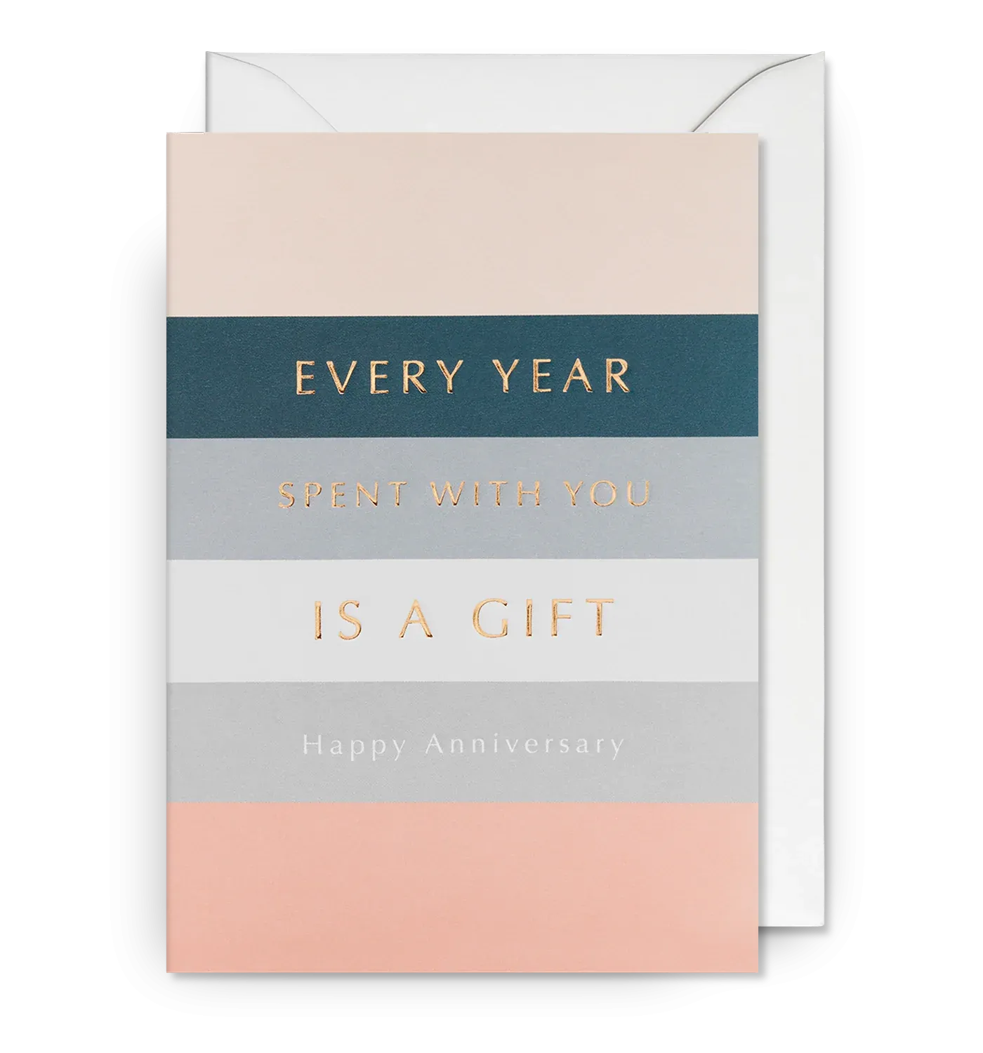 Every Year Spent with You is a Gift Anniversary