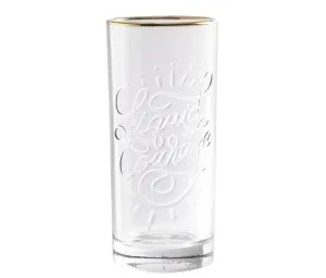 Highball Glass : Liquid Courage