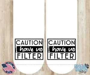 I Have No Filter - Multi