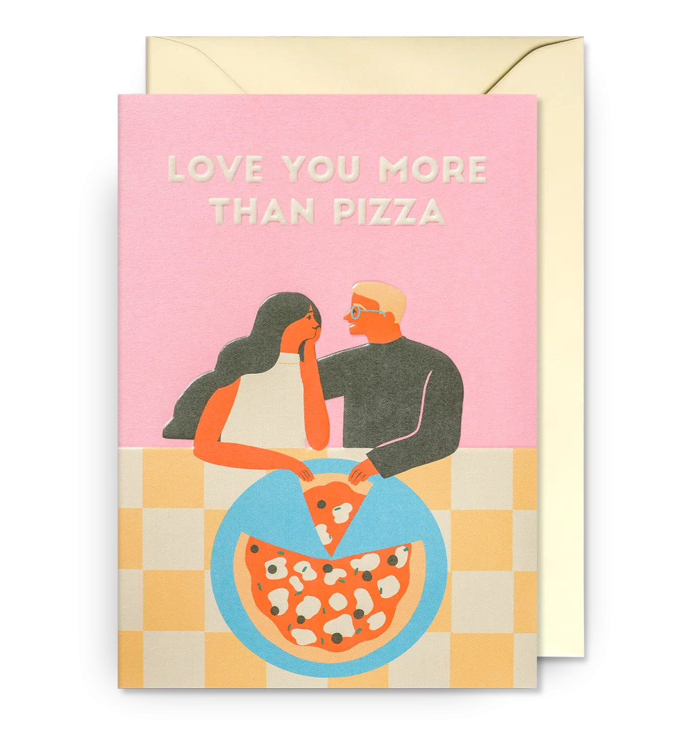 Love You More Than Pizza