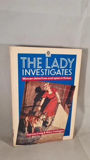 Patricia Craig & Mary Cadogan - The Lady Investigates, Oxford University, 1986, Paperbacks